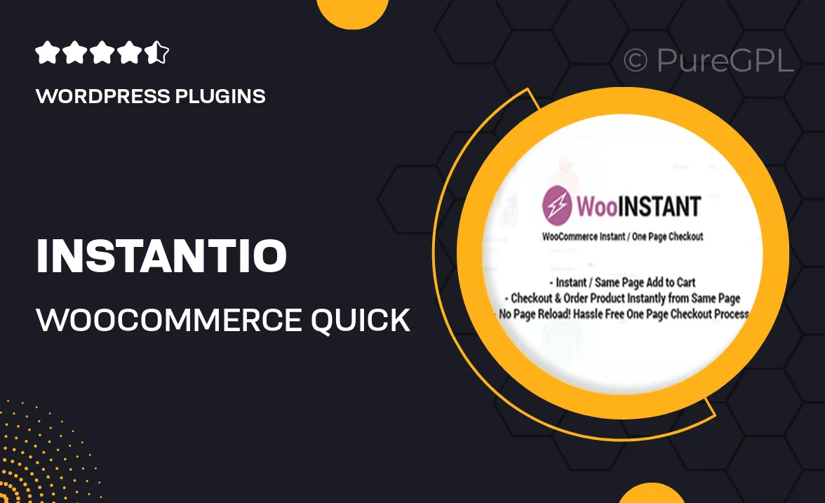 Instantio – WooCommerce Quick Checkout | Direct Checkout, Floating Cart, Side Cart & Popup Cart