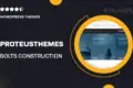 ProteusThemes Bolts Construction – Construction, Renovation and Building WordPress Theme