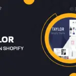 Taylor – Modern Shopify Fashion Theme 1 Taylor – Modern Shopify Fashion Theme