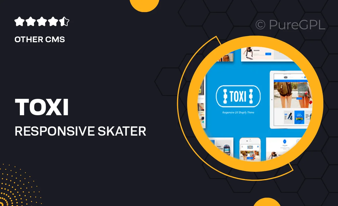 Toxi Responsive Skater Shopify Theme