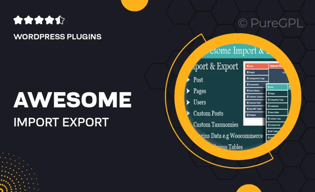 Awesome Import & Export Plugin 26 Awesome Import & Export Plugin