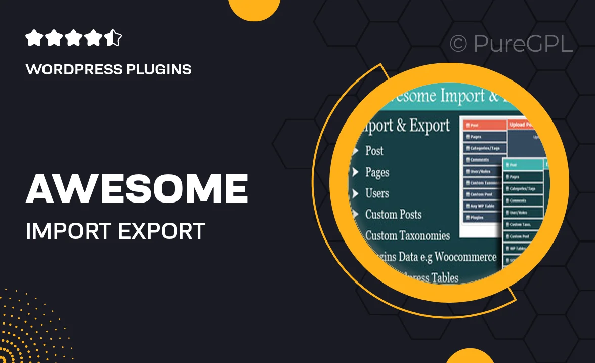 Awesome Import & Export Plugin