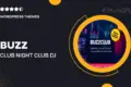 Buzz Club – Night Club, DJ & Music Festival Event WordPress Theme