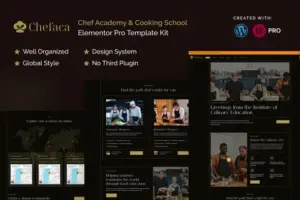 Chefaca – Chef Academy & Cooking School Elementor Pro Template Kit