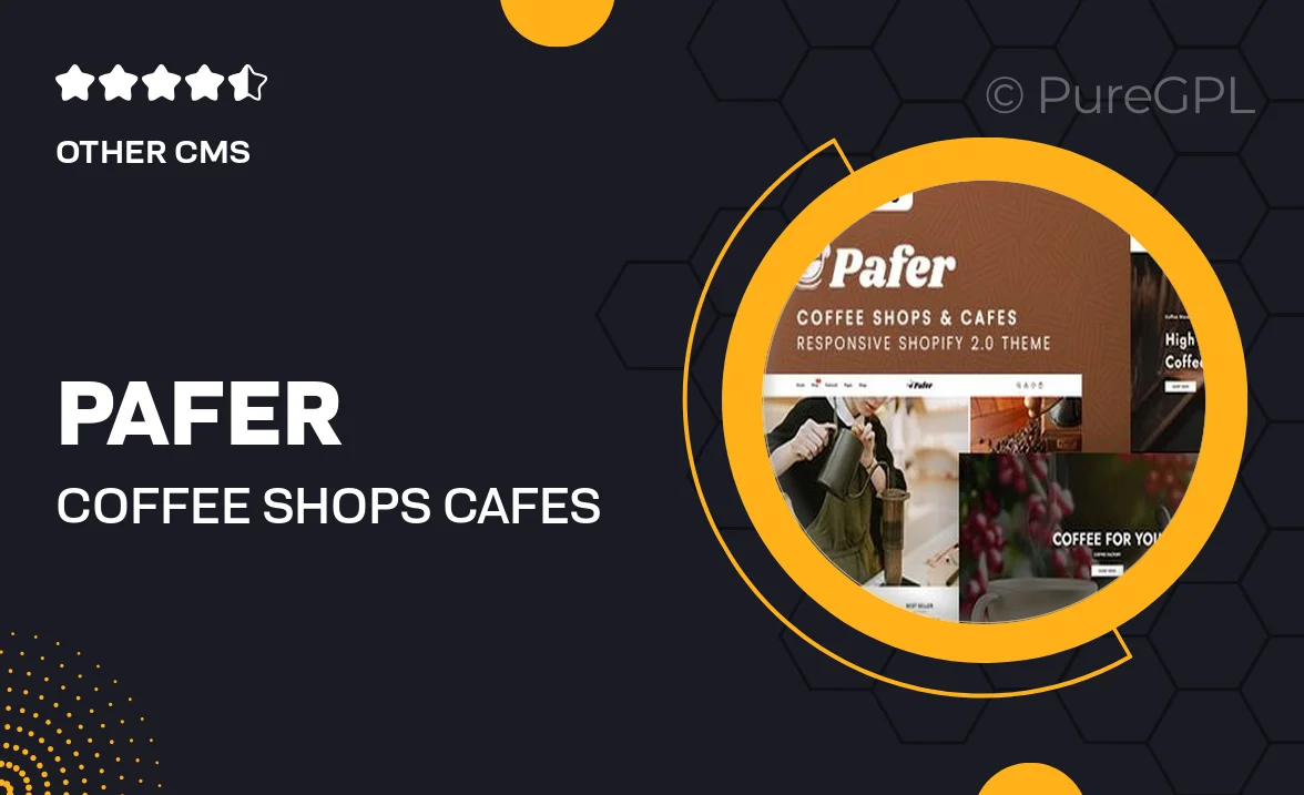 Pafer – Coffee Shops & Cafes Shopify 2.0 Theme