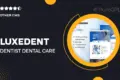 LuxeDent – Dentist & Dental Care Elementor Pro Template Kit