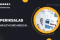 Periksalab – Healthcare & Medical Clinic Template Kits