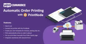 Automatic Order Printing for WooCommerce – ( PrintNode )