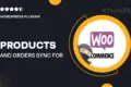 Products and Orders Sync for WooCommerce