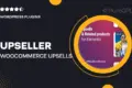 Upseller – WooCommerce Upsells and Related Products