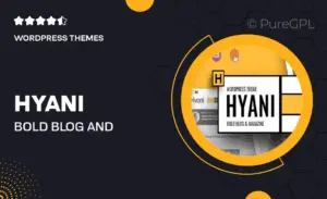 Hyani – Bold Blog and Magazine