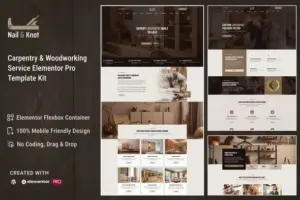 Nail&Knot – Carpentry & Woodworking Service Elementor Pro Template Kit