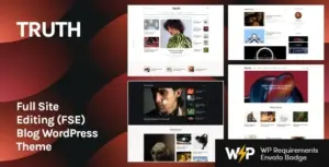 Truth – Full Site Editing (FSE) Blog WordPress Theme