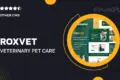 RoxVet – Veterinary & Pet Care Services Elementor Template Kit