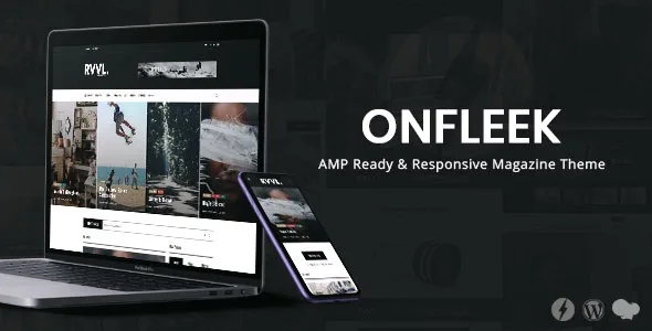 Onfleek – AMP Ready and Responsive Magazine Theme