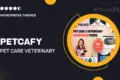 Petcafy – Pet Care & Veterinary WordPress Theme