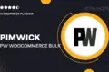 Pimwick | PW WooCommerce Bulk Edit Pro