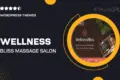 Wellness Bliss – Massage Salon & Spa WordPress Theme
