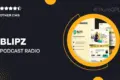 Blipz – Podcast & Radio Streaming Elementor Template Kit
