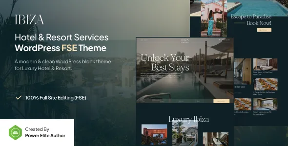 Ibiza – Luxury Hotel & Resort FSE WordPress Theme