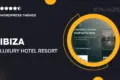 Ibiza – Luxury Hotel & Resort FSE WordPress Theme