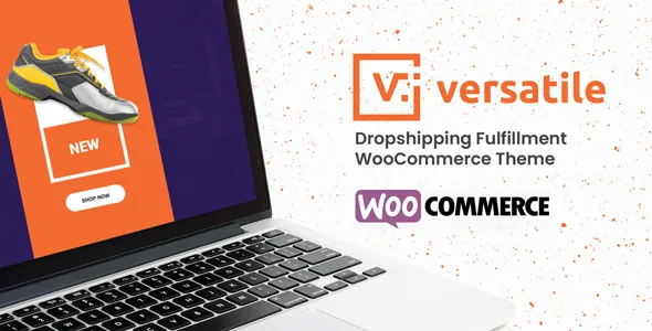 Versatile – Dropshipping Fulfillment Theme