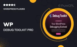 WP Debug Toolkit Pro