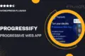 Progressify – Progressive Web App ( PWA ) for WordPress