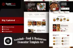 Tastehub – Food & Restaurant Elementor Template Kit