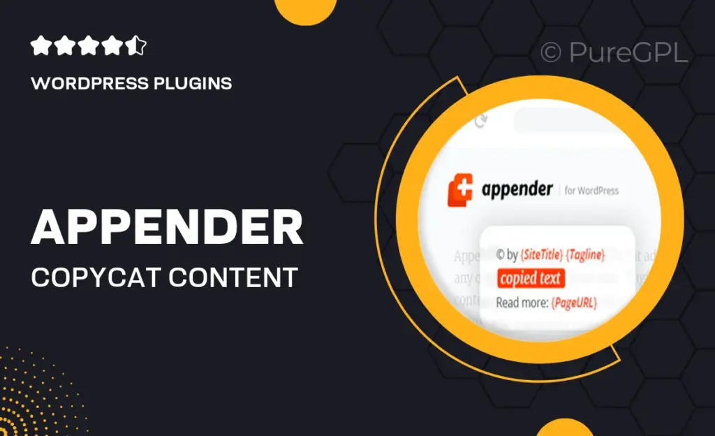Appender – Copycat Content Protection for WordPress 2 Appender – Copycat Content Protection for WordPress