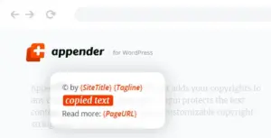 Appender – Copycat Content Protection for WordPress