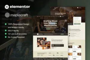 MapleCraft – Carpenter & Custom Furniture Elementor Pro Template Kit
