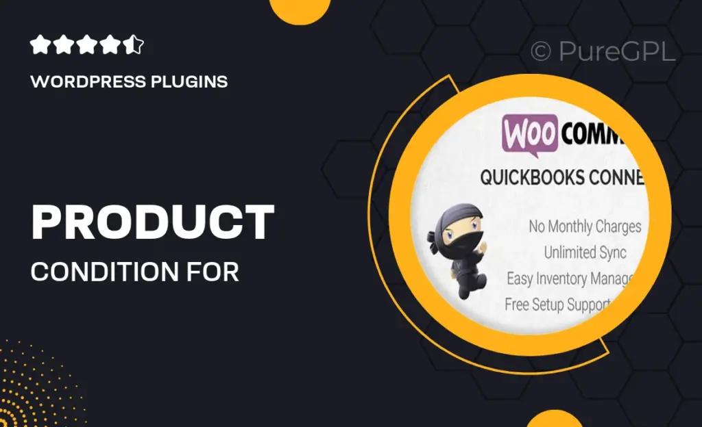 Product Condition for WooCommerce 1 Product Condition for WooCommerce