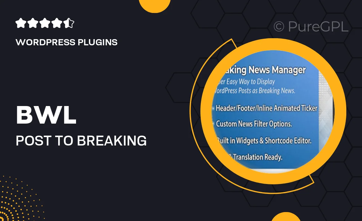 BWL Post To Breaking News Manager