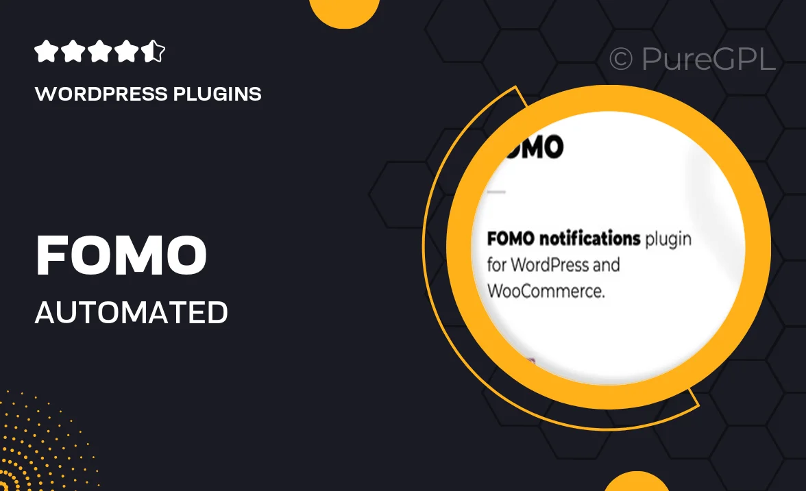 FOMO Automated notification plugin for WordPress and WooCommerce