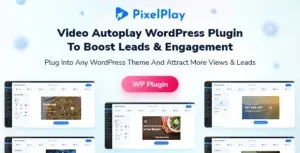 PixelPlay – Video Autoplay And Thumbnail Overlay WordPress Plugin