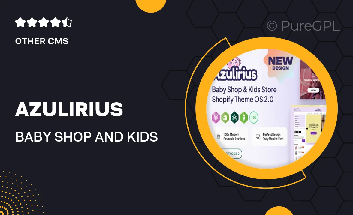 Azulirius | Baby Shop and Kids Store Shopify Theme OS 2.0