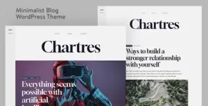 Chartres – Timeless Minimalist Blogging WordPress Theme