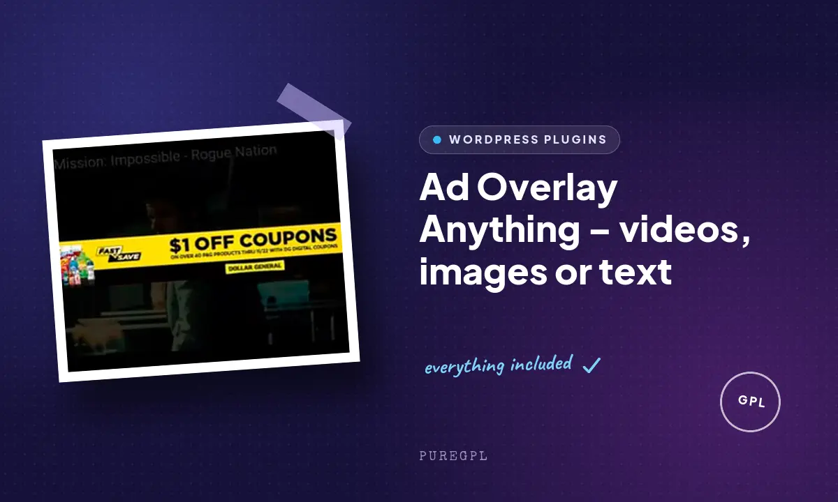 Ad Overlay Anything – videos, images or text