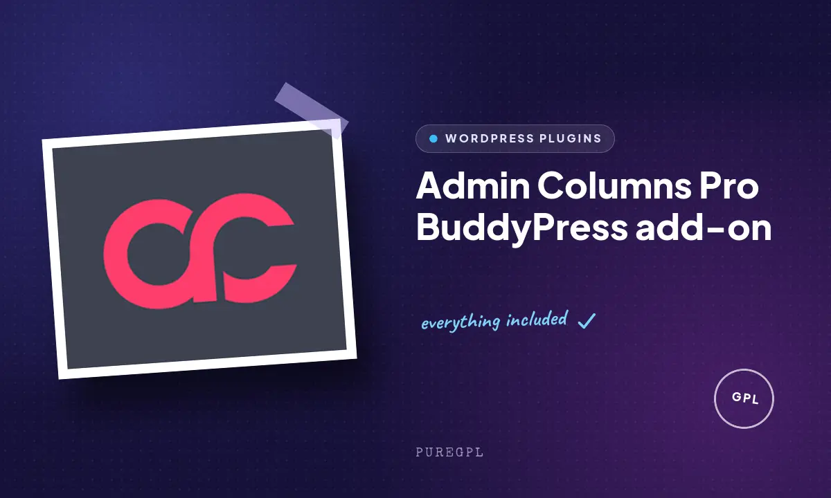 Admin columns pro | BuddyPress add-on