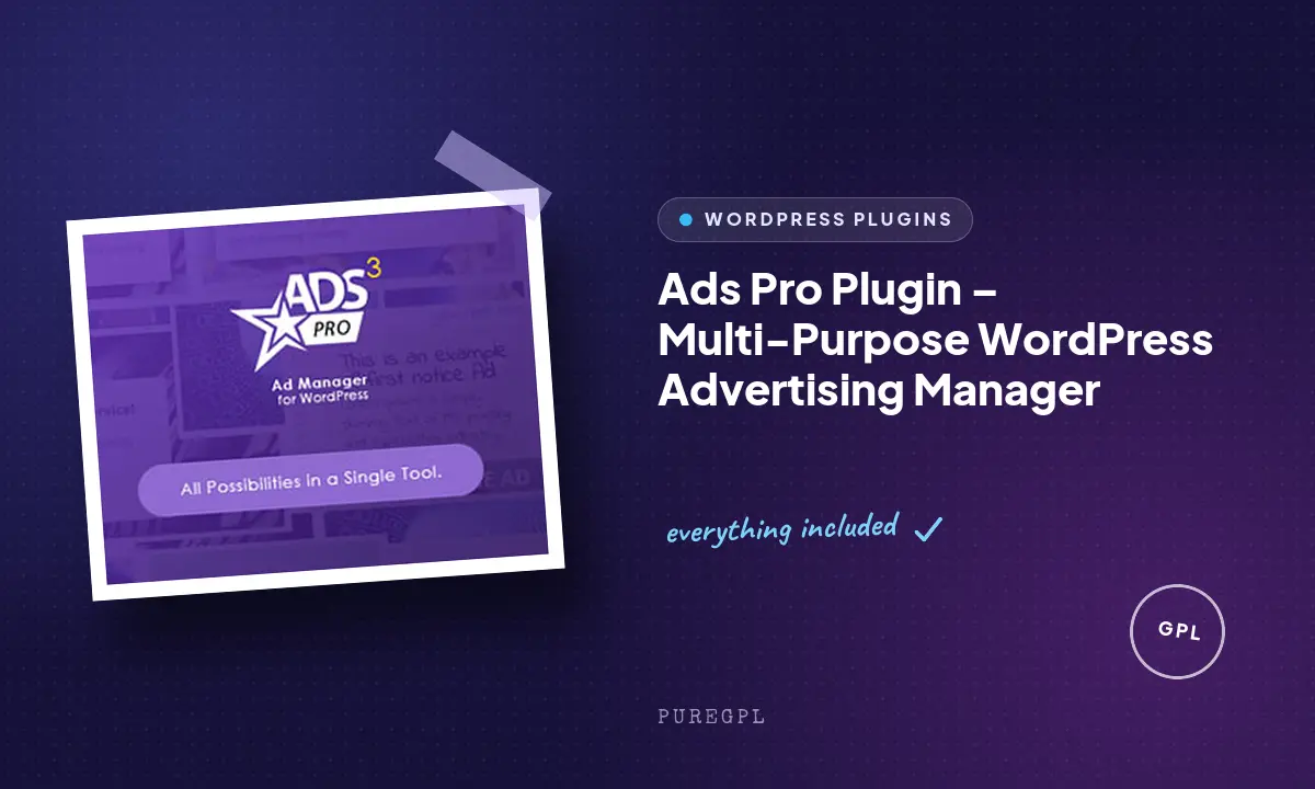 Ads Pro Plugin – Multi-Purpose WordPress Advertising Manager