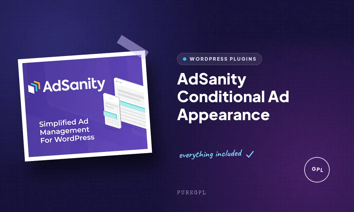 Adsanity | Conditional Ad Appearance
