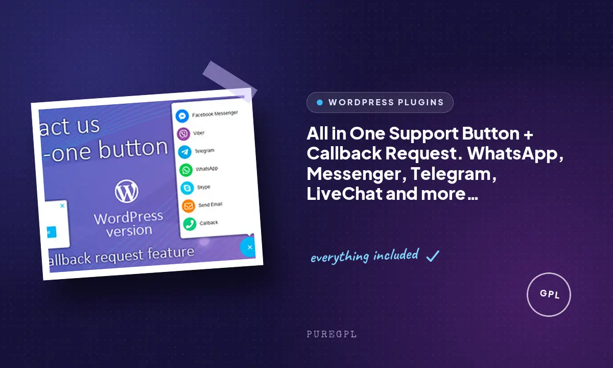 All in One Support Button + Callback Request. WhatsApp, Messenger, Telegram, LiveChat and more…