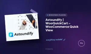 astoundify wooquickcart woocommerce quick view