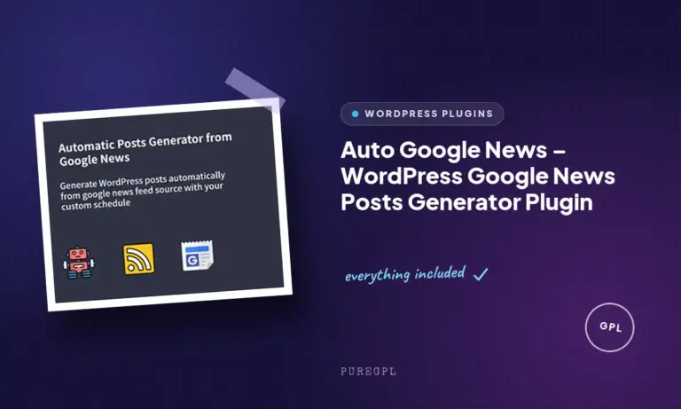 auto google news wordpress google news posts generator plugin