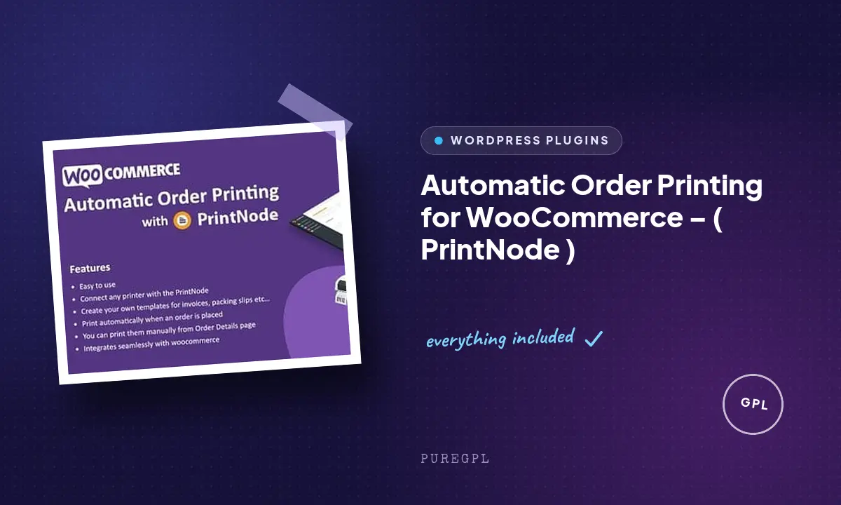 Automatic Order Printing for WooCommerce – ( PrintNode )