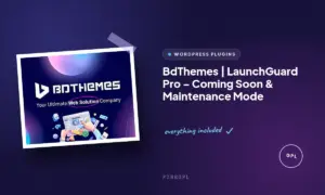 bdthemes launchguard pro coming soon maintenance mode