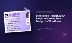 blogsqode blog layout plugin and news post design for wordpress