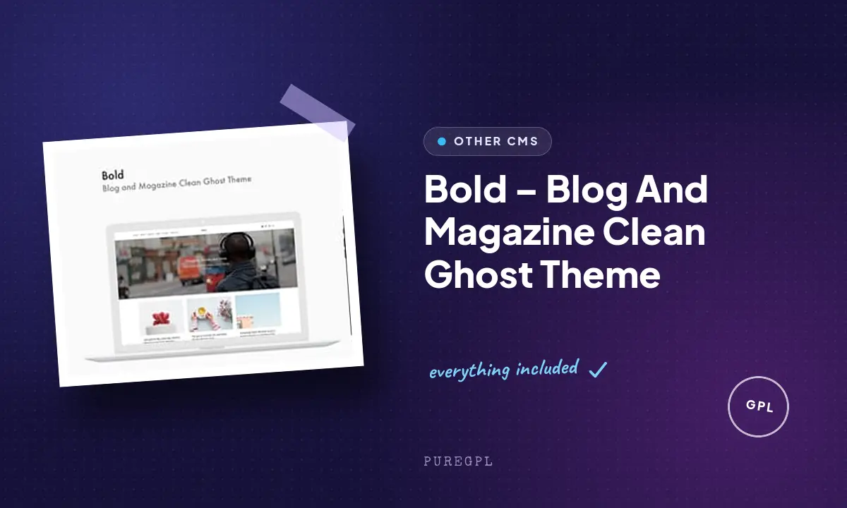 Bold – Blog And Magazine Clean Ghost Theme