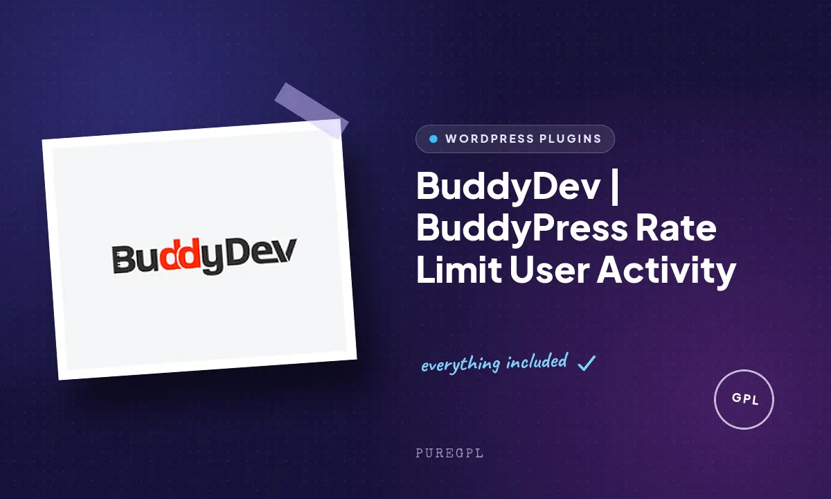 BuddyDev | BuddyPress Rate Limit User Activity